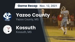 Recap: Yazoo County  vs. Kossuth  2021