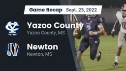 Recap: Yazoo County  vs. Newton  2022