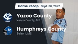 Recap: Yazoo County  vs. Humphreys County  2022