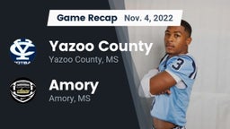 Recap: Yazoo County  vs. Amory  2022