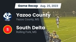 Recap: Yazoo County  vs. South Delta  2023