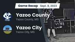 Recap: Yazoo County  vs. Yazoo City  2023