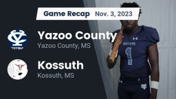 Recap: Yazoo County  vs. Kossuth  2023