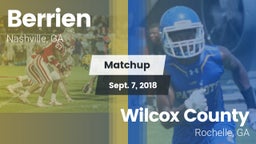 Matchup: Berrien vs. Wilcox County  2018