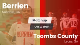 Matchup: Berrien vs. Toombs County  2020