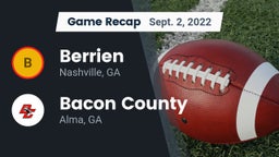 Recap: Berrien  vs. Bacon County  2022