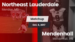 Matchup: Northeast Lauderdale vs. Mendenhall  2017