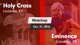 Matchup: Holy Cross vs. Eminence  2016