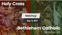 Matchup: Holy Cross vs. Bethlehem Catholic  2017