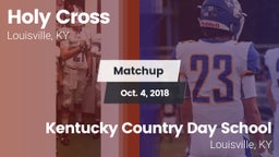 Matchup: Holy Cross vs. Kentucky Country Day School 2018