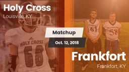Matchup: Holy Cross vs. Frankfort  2018