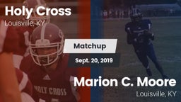 Matchup: Holy Cross vs. Marion C. Moore  2019