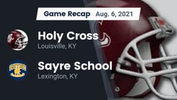 Recap: Holy Cross  vs. Sayre School 2021