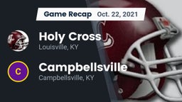 Recap: Holy Cross  vs. Campbellsville  2021