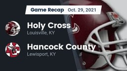 Recap: Holy Cross  vs. Hancock County  2021
