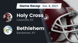 Recap: Holy Cross  vs. Bethlehem  2021