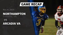 Recap: Northampton  vs. Arcadia VA 2016