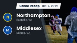 Recap: Northampton  vs. Middlesex  2019