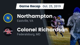 Recap: Northampton  vs. Colonel Richardson  2019