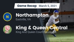 Recap: Northampton  vs. King & Queen Central  2021
