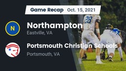 Recap: Northampton  vs. Portsmouth Christian Schools 2021
