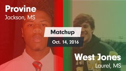Matchup: Provine vs. West Jones  2016