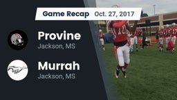 Recap: Provine  vs. Murrah  2017