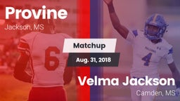 Matchup: Provine vs. Velma Jackson  2018