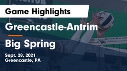 Greencastle-Antrim  vs Big Spring  Game Highlights - Sept. 28, 2021