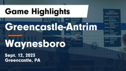 Greencastle-Antrim  vs Waynesboro  Game Highlights - Sept. 12, 2023