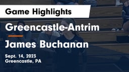 Greencastle-Antrim  vs James Buchanan  Game Highlights - Sept. 14, 2023