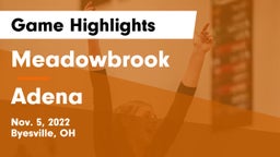 Meadowbrook  vs Adena  Game Highlights - Nov. 5, 2022