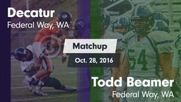 Matchup: Decatur vs. Todd Beamer  2016