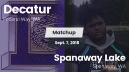 Matchup: Decatur vs. Spanaway Lake  2018