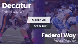 Matchup: Decatur vs. Federal Way  2018