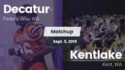Matchup: Decatur vs. Kentlake  2019