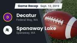 Recap: Decatur  vs. Spanaway Lake  2019