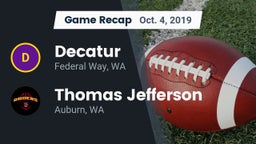 Recap: Decatur  vs. Thomas Jefferson  2019