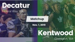 Matchup: Decatur vs. Kentwood  2019
