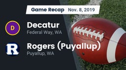 Recap: Decatur  vs. Rogers  (Puyallup) 2019