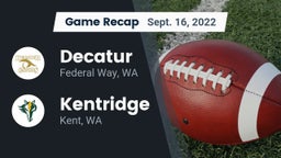 Recap: Decatur  vs. Kentridge  2022