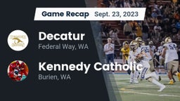 Recap: Decatur  vs. Kennedy Catholic  2023
