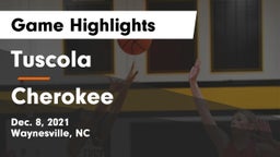  Tuscola  vs Cherokee  Game Highlights - Dec. 8, 2021