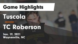  Tuscola  vs TC Roberson  Game Highlights - Jan. 19, 2021