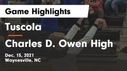  Tuscola  vs Charles D. Owen High Game Highlights - Dec. 15, 2021