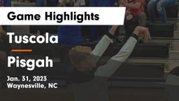  Tuscola  vs Pisgah  Game Highlights - Jan. 31, 2023