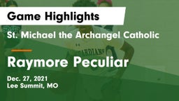 St. Michael the Archangel Catholic  vs Raymore Peculiar  Game Highlights - Dec. 27, 2021