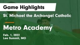 St. Michael the Archangel Catholic  vs Metro Academy Game Highlights - Feb. 1, 2022