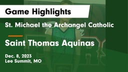 St. Michael the Archangel Catholic  vs Saint Thomas Aquinas  Game Highlights - Dec. 8, 2023