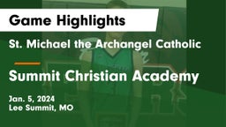 St. Michael the Archangel Catholic  vs Summit Christian Academy Game Highlights - Jan. 5, 2024